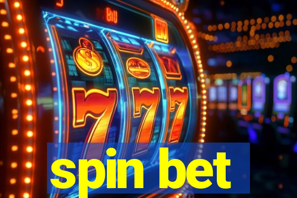 spin bet