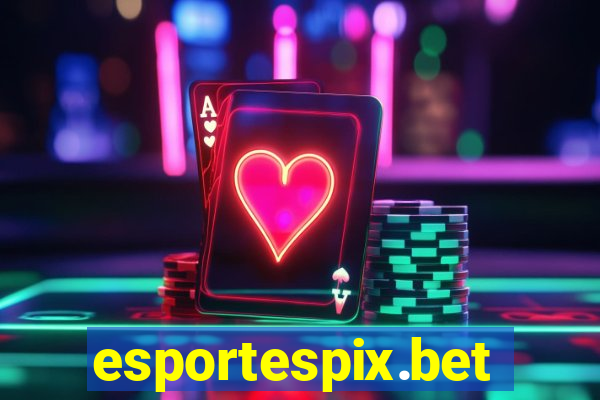 esportespix.bet