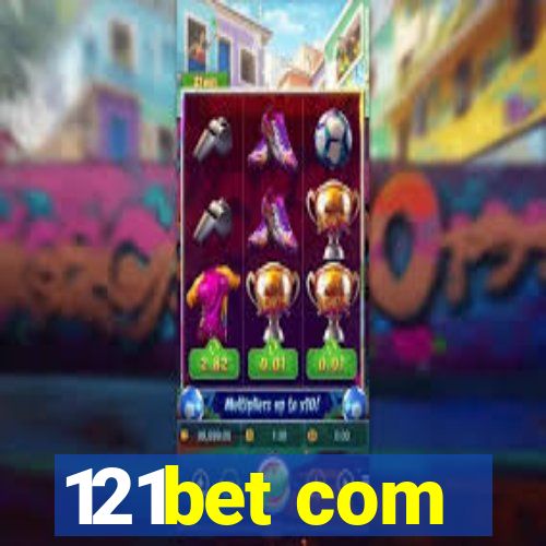 121bet com