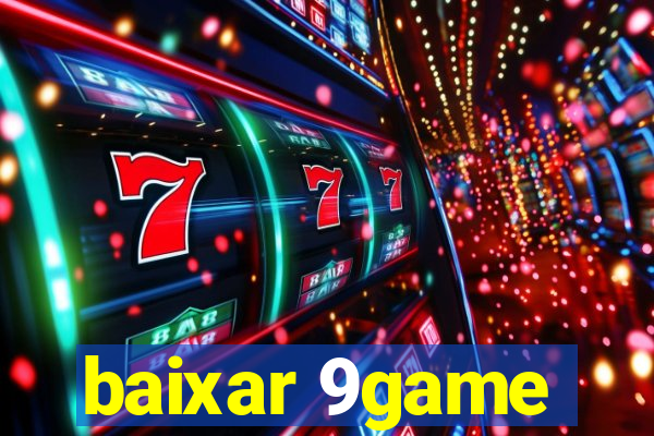 baixar 9game