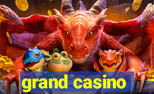 grand casino