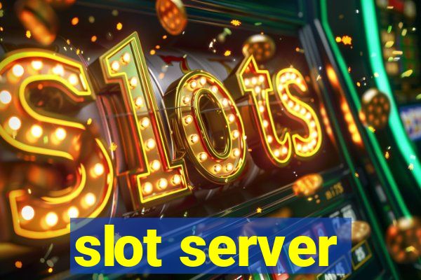 slot server