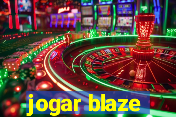 jogar blaze