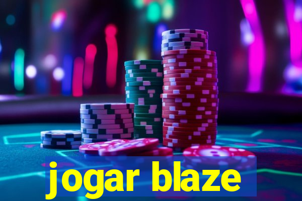 jogar blaze