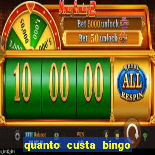 quanto custa bingo de brinquedo