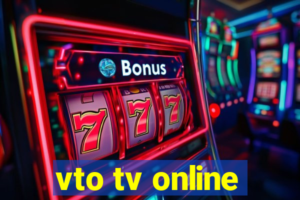 vto tv online