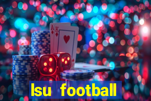 lsu football schedule 2020