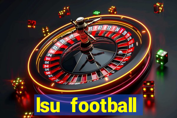 lsu football schedule 2020