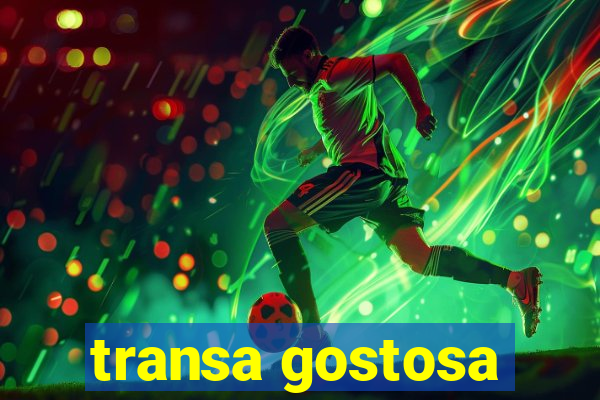 transa gostosa