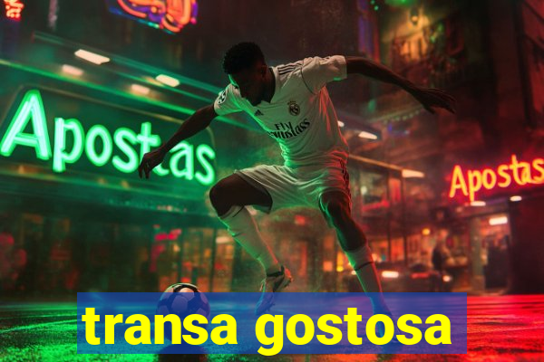 transa gostosa