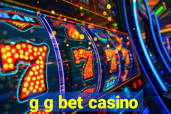 g g bet casino