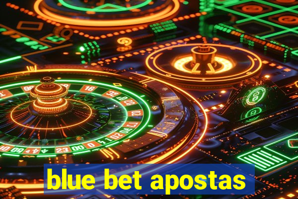 blue bet apostas