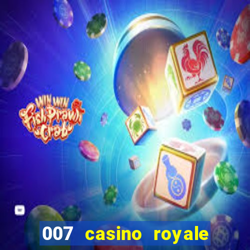 007 casino royale le chifre