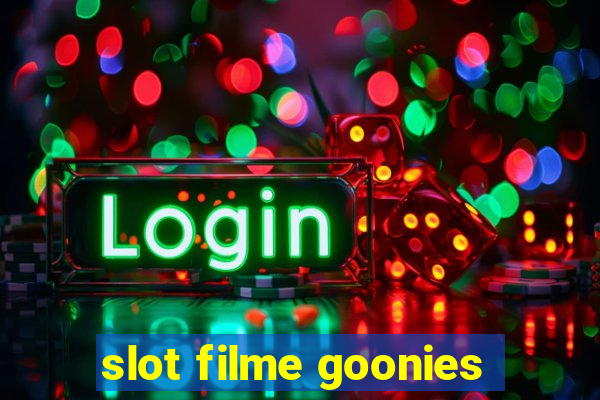 slot filme goonies