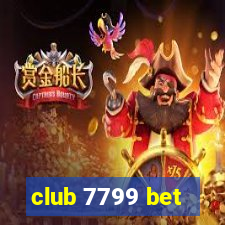 club 7799 bet