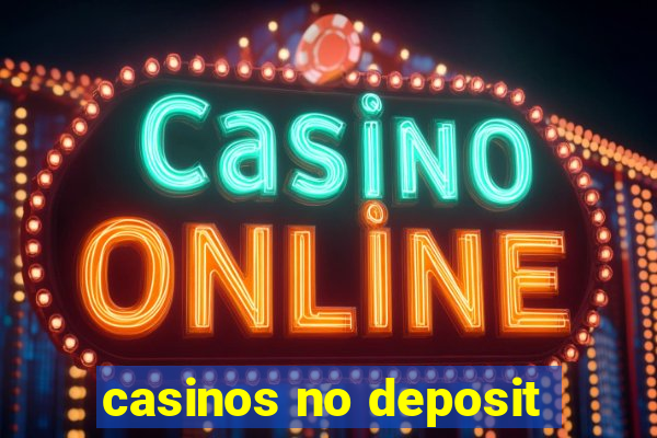 casinos no deposit