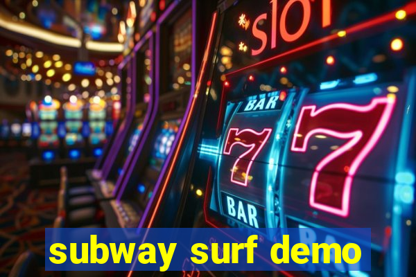 subway surf demo