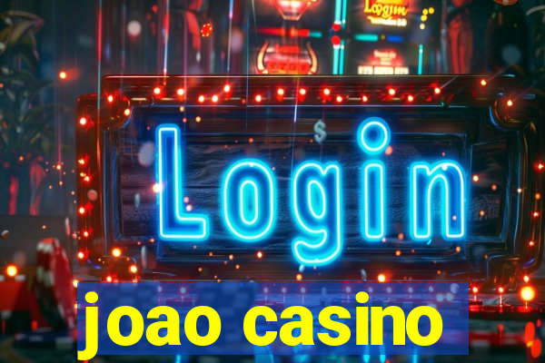 joao casino