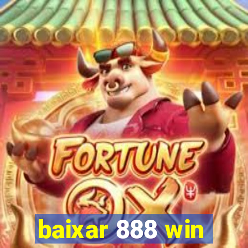 baixar 888 win