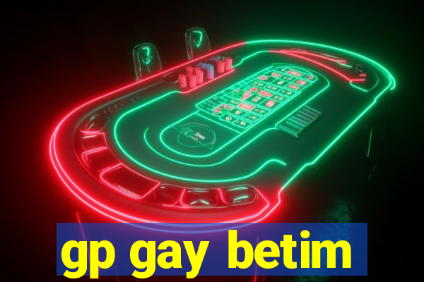 gp gay betim