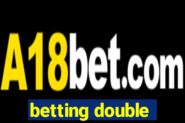 betting double