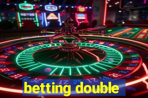 betting double