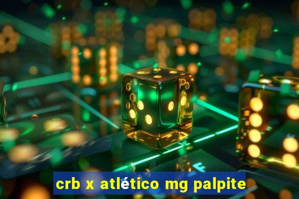 crb x atlético mg palpite