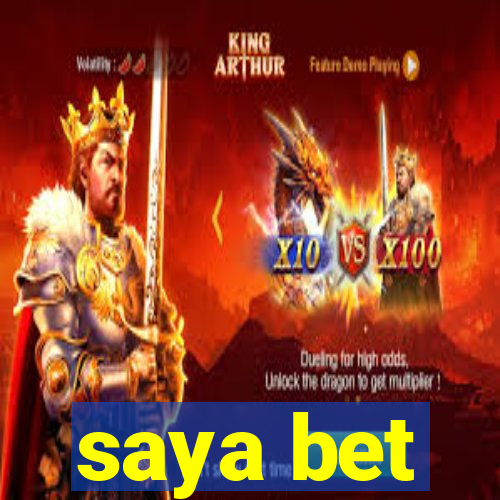 saya bet