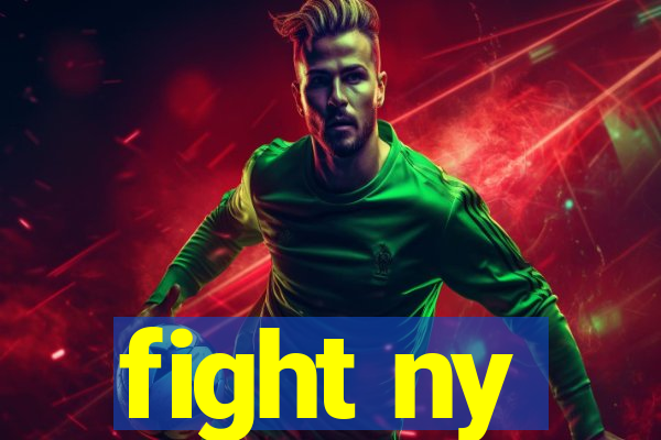 fight ny