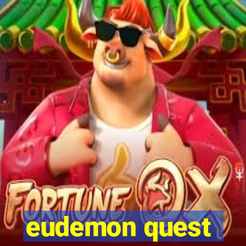 eudemon quest