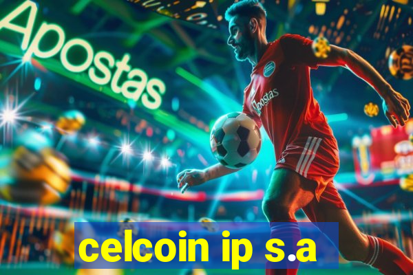 celcoin ip s.a