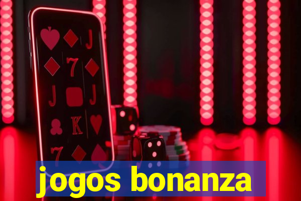 jogos bonanza