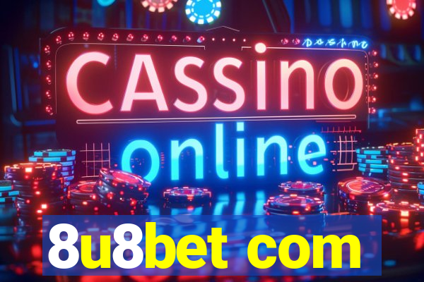 8u8bet com