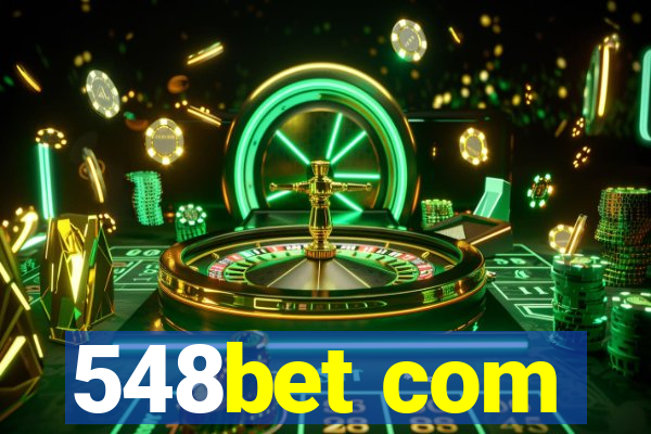 548bet com