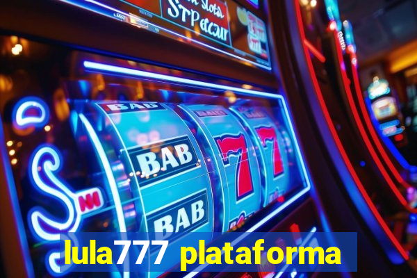 lula777 plataforma