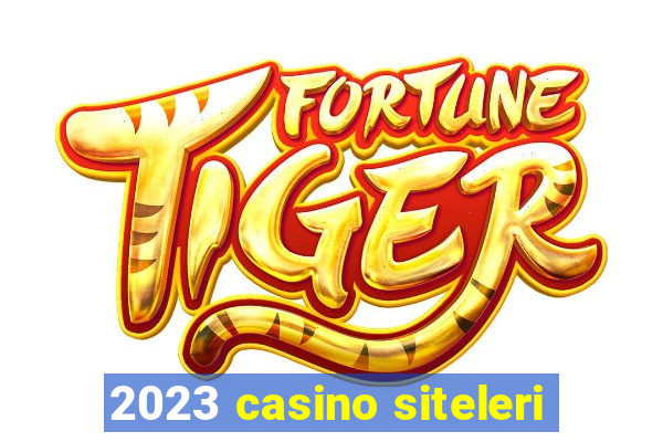 2023 casino siteleri