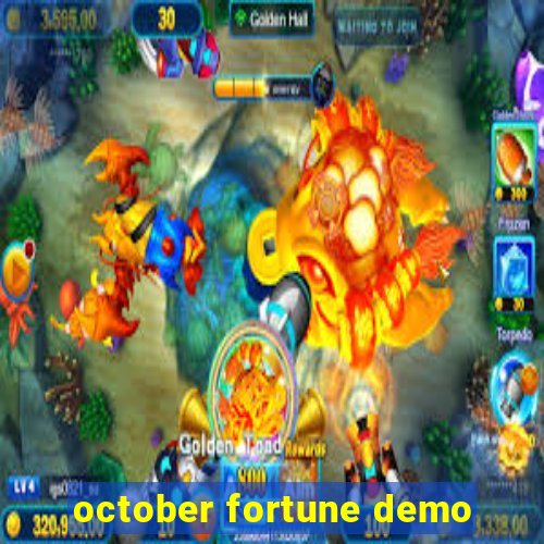 october fortune demo