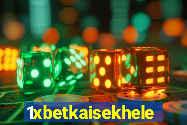 1xbetkaisekhele