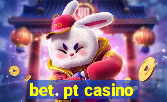 bet. pt casino