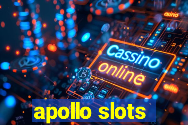 apollo slots