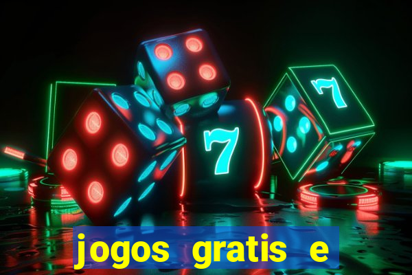 jogos gratis e ganhar dinheiro