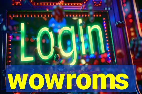 wowroms