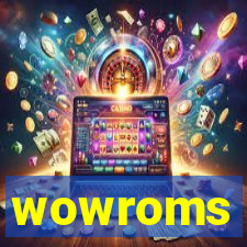 wowroms