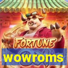 wowroms