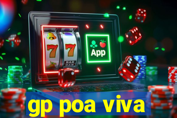 gp poa viva