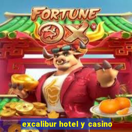 excalibur hotel y casino