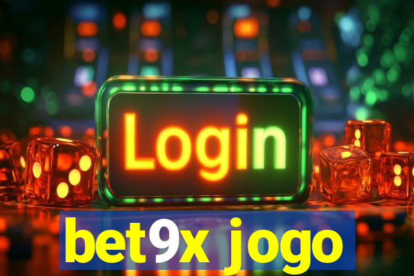 bet9x jogo