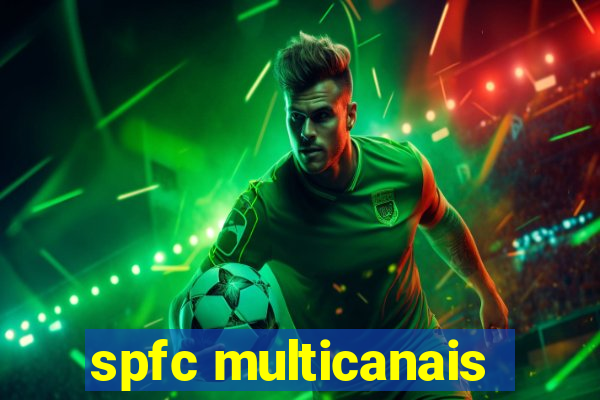 spfc multicanais