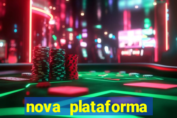 nova plataforma jogo do tigre