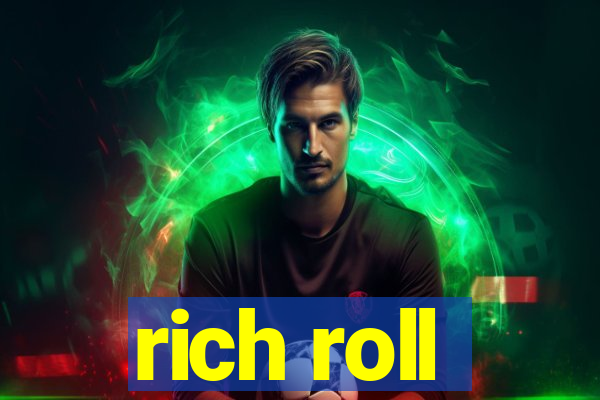 rich roll